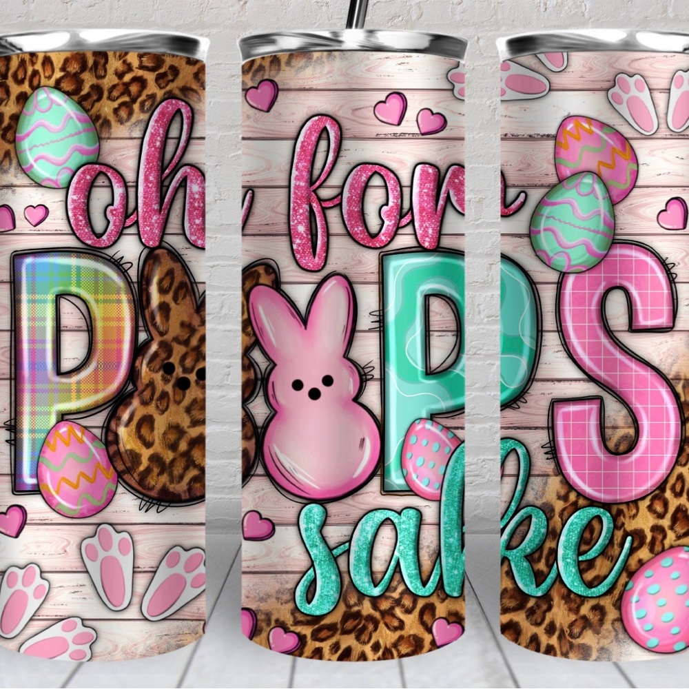 Oh for peeps sake tumbler